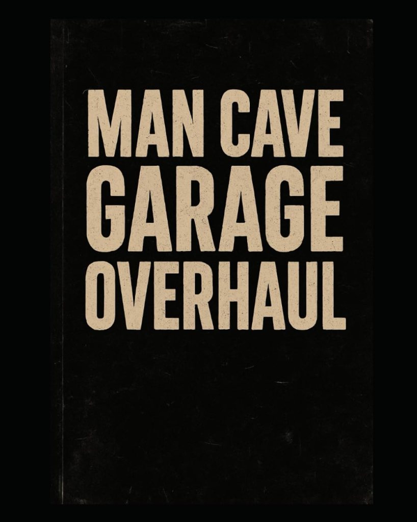 The Ultimate Man Cave Garage