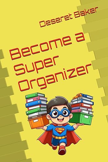 Become a Super Organizer