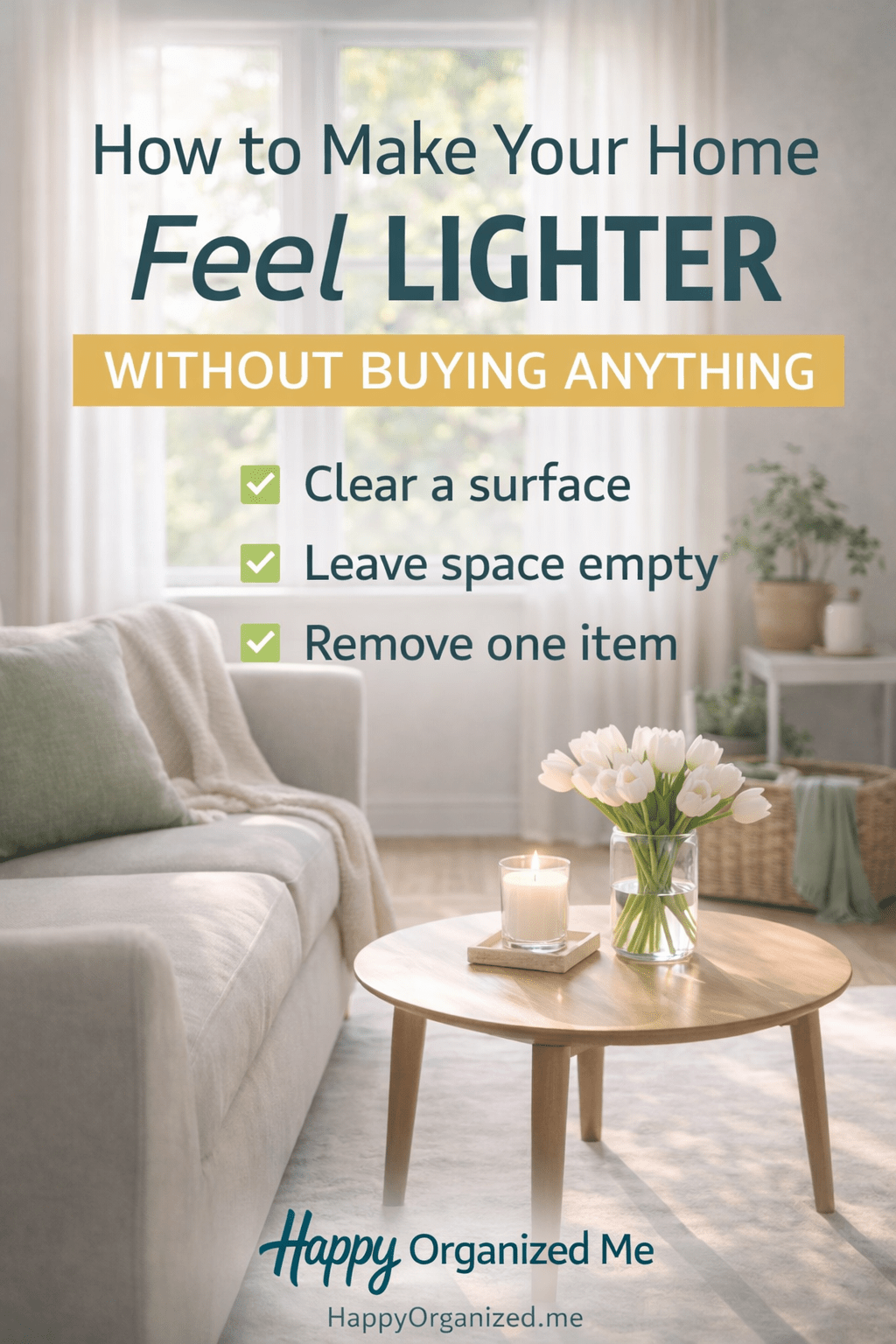 how to make your home feel lighter