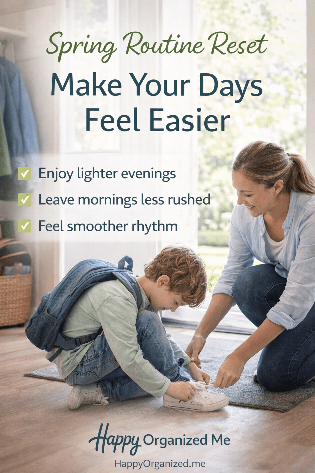 Make your days feel easier